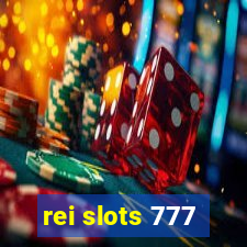 rei slots 777